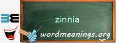 WordMeaning blackboard for zinnia